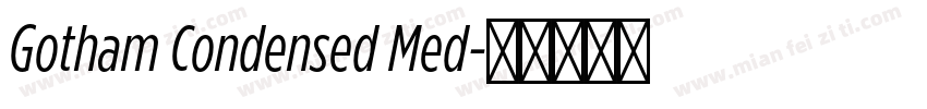 Gotham Condensed Med字体转换